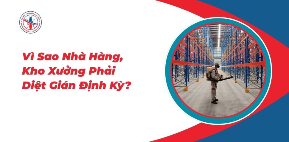 Vi-Sao-Nha-Hang-Kho-Xuong-Phai-Diet-Gian-Dinh-Ky